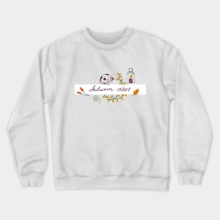 Autumn vibes Crewneck Sweatshirt